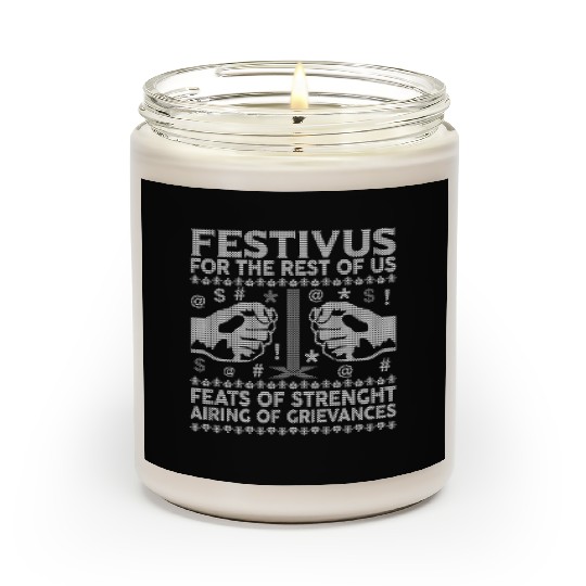 Festivus For The Rest Of Us Scented Candles