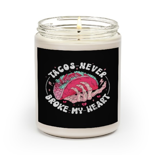 Taco Anti-valentine, Tacos Are My Valentine Scented Candles