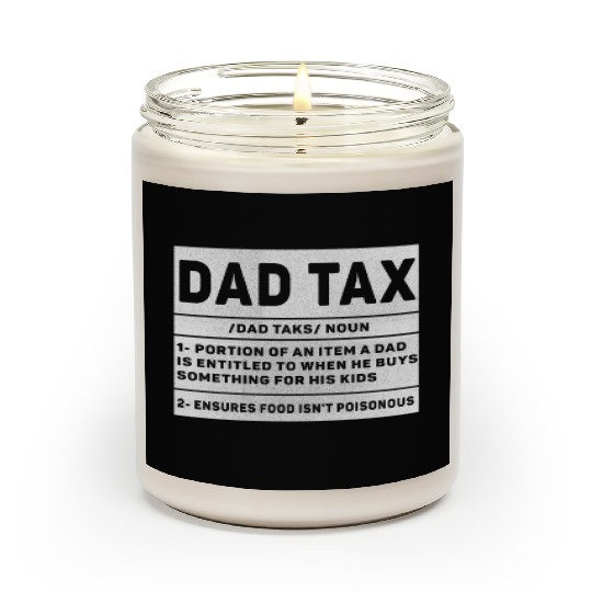 Vintage Dad Tax Definition Men Funny Father's Day Scented Candles