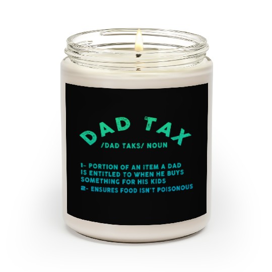 Vintage Dad Tax Definition Men Funny Father's Day Scented Candles