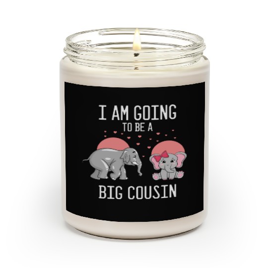 Humorous I'm Going To A Big Cousin Baby Scented Candles