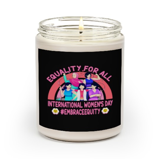 Happy International Women's Day: Embrace Equity Scented Candles