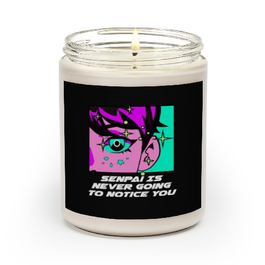 Senpai Is Never Going to Notice You Anime Funny Ma Scented Candles