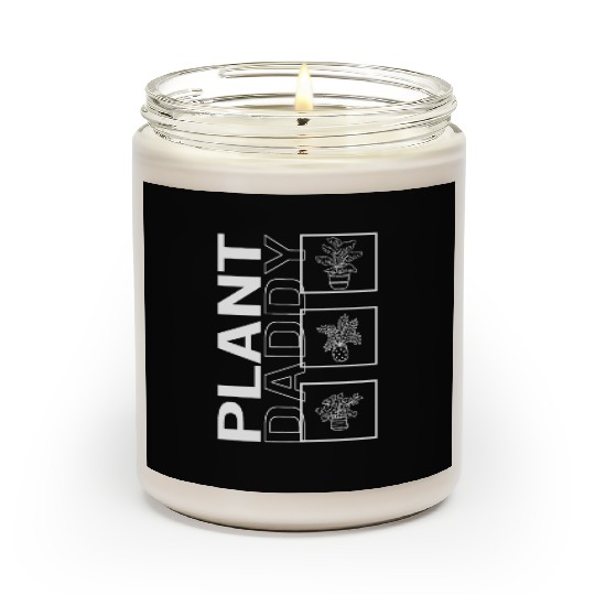 Plant Daddy, Garden Plant Gardening Lover Scented Candles