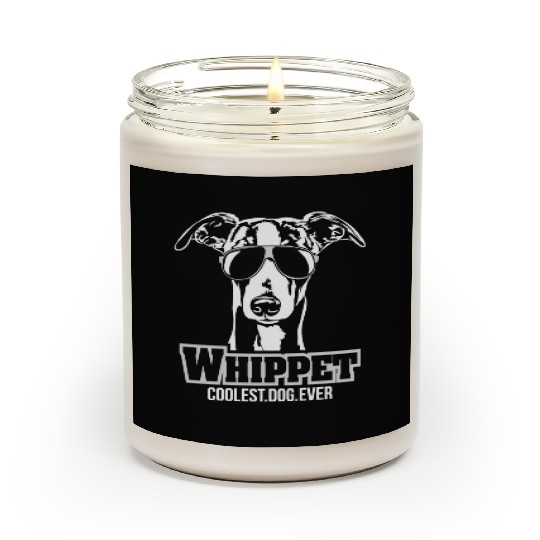 Whippet dog coolest dog ever dog mom Scented Candles