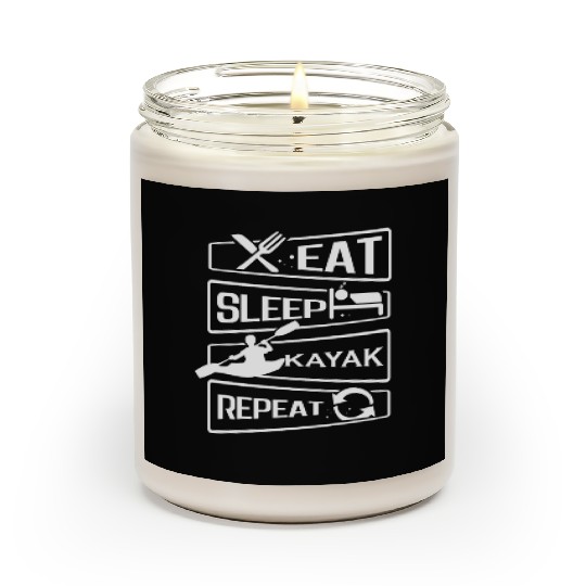 Eat Sleep Repeat Kayak Paddling Canoe Watersports Scented Candles