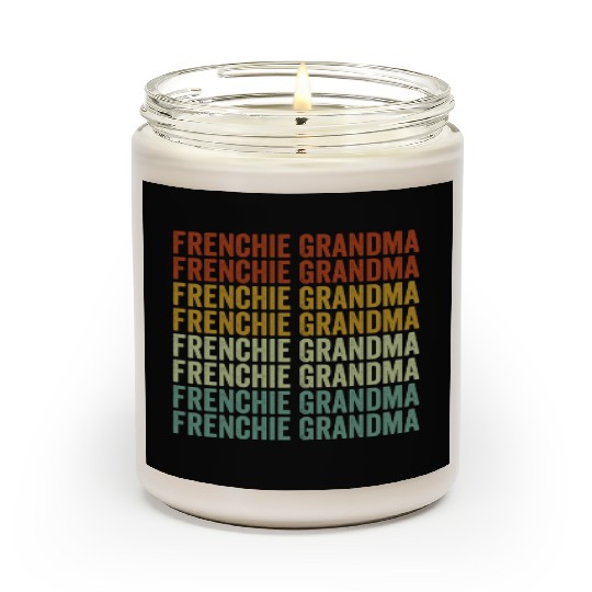 Frenchie Grandma Bulldog Lover French Bulldogs Scented Candles