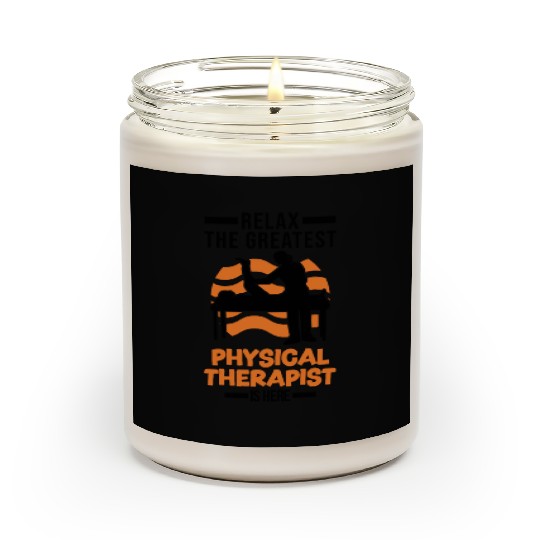Greatest Physical Therapist Physio Physiotherapist Scented Candles