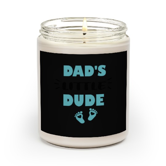 Dad's Little Dude Cute Toddler Clothes For Boy Scented Candles