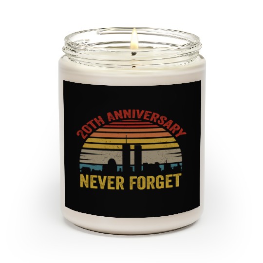 Never Forget 9 11 20th Anniversary Scented Candles