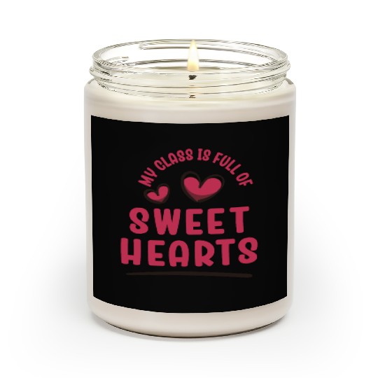 My Class Is Full Of Sweethearts Scented Candles