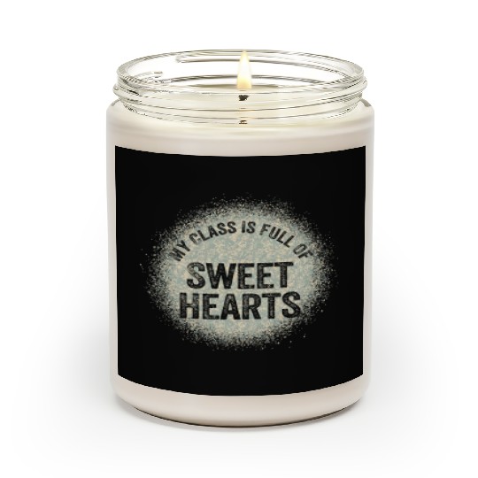My Class Is Full Of Sweethearts Scented Candles