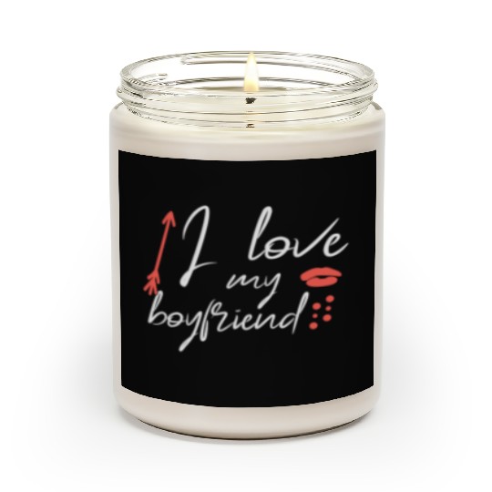 I love my boyfriend Scented Candles