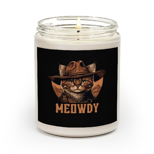 Meowdy - Funny Mashup Between Meow and Howdy - Cat Scented Candles