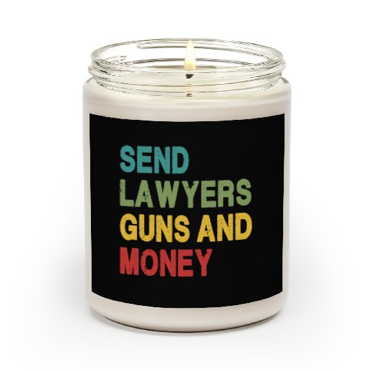 Send Lawyers Guns and Money Scented Candles