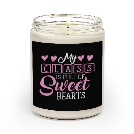My Class Is Full Of Sweethearts Scented Candles