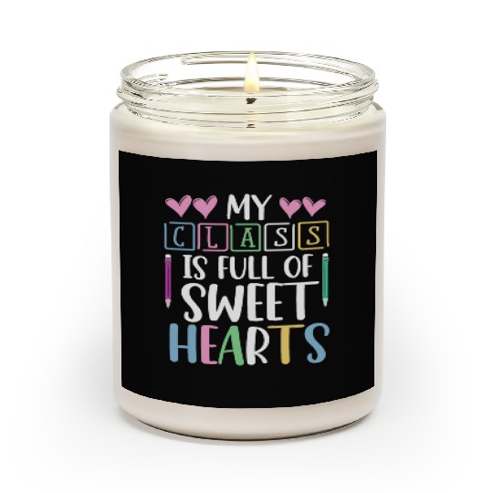 My Class Is Full Of Sweethearts Scented Candles