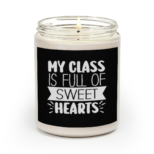My Class Is Full Of Sweethearts Scented Candles