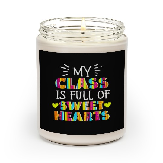 My Class Is Full Of Sweethearts Scented Candles