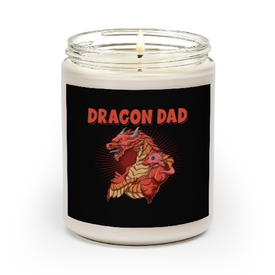Dragon Dad for a Dragon lover dragon fan Scented Candles