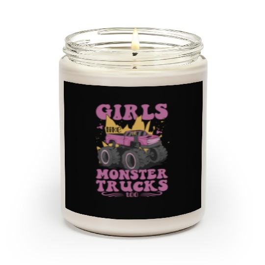 Girls Like Monster Trucks Too Girls Monster Truck Scented Candles
