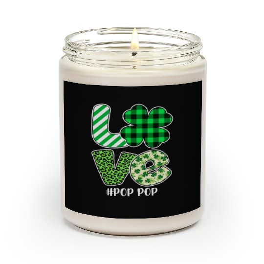 Love Pop Pop Green Plaid Leopard Shamrock Scented Candles