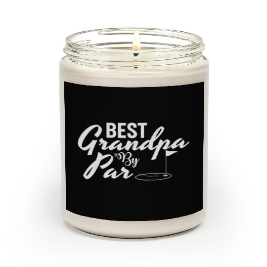 Best Grandpa By Par Father's Day Golf Grandad Golf Scented Candles