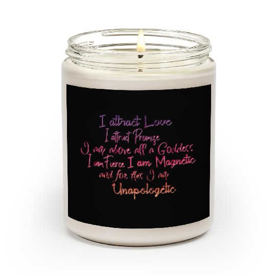 I am a Goddess-Self Love/Self Care Mantra Scented Candles