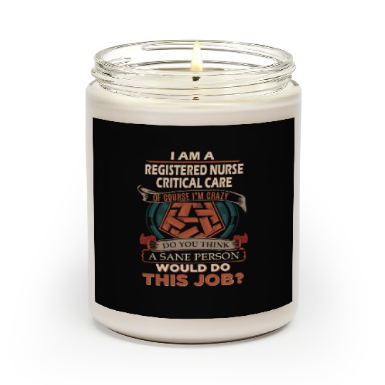 Registered Nurse Critical Care Scented Candles - Sane Pers