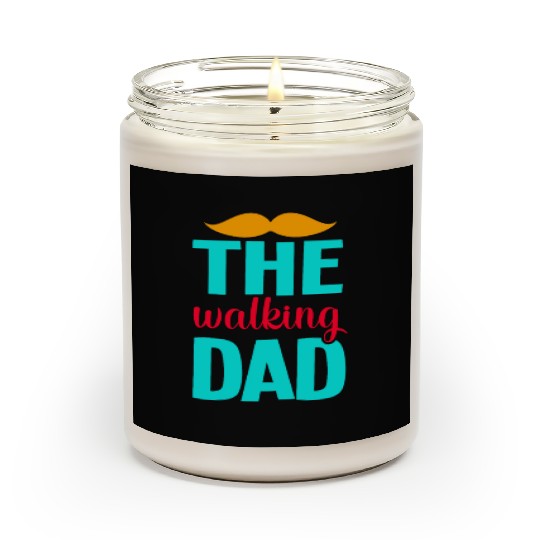 The walking dad Scented Candles