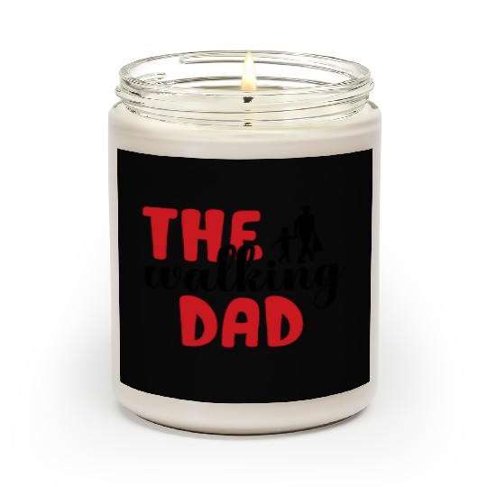 The walking dad Scented Candles