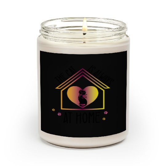 The Cat Is Always At Home Funny Design, Cute Cat. Scented Candles
