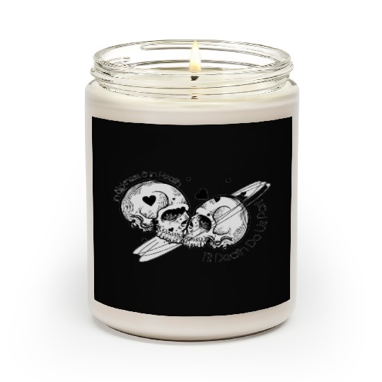 till death do us part Scented Candles