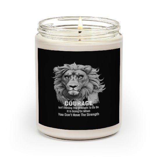 Lion Courage Inspirational Quote For Leo Scented Candles