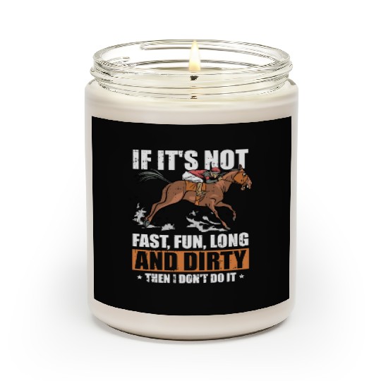 Horse Riding Funny Endurance Riding Scented Candles
