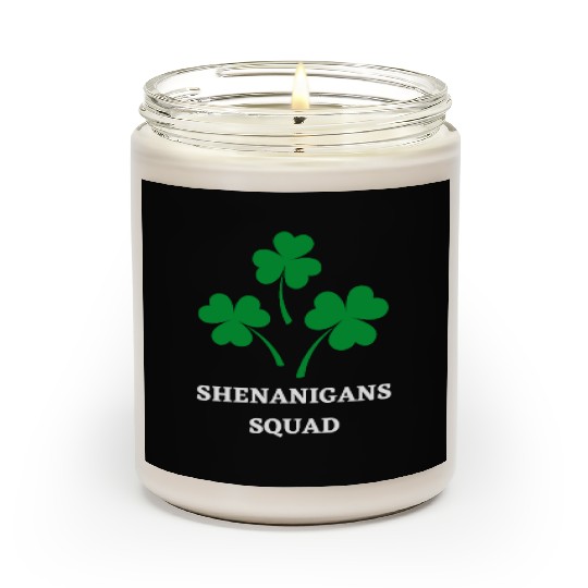 Shenanigans Squad Funny St Patricks Day Shamrock Scented Candles