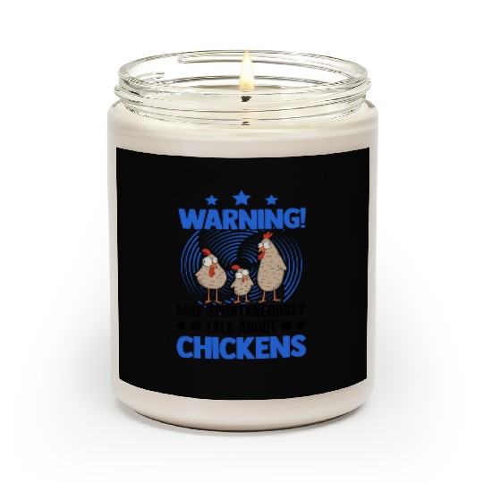 Warning Chickens Farmer Chicken Scented Candles