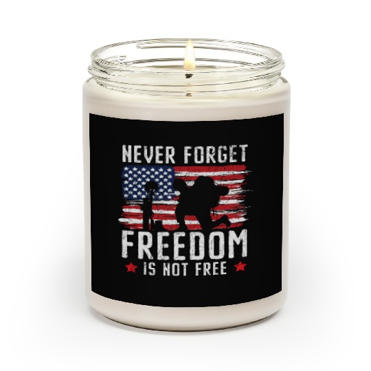 Never Forget Freedom Is Not Free USA Memorial Day Scented Candles