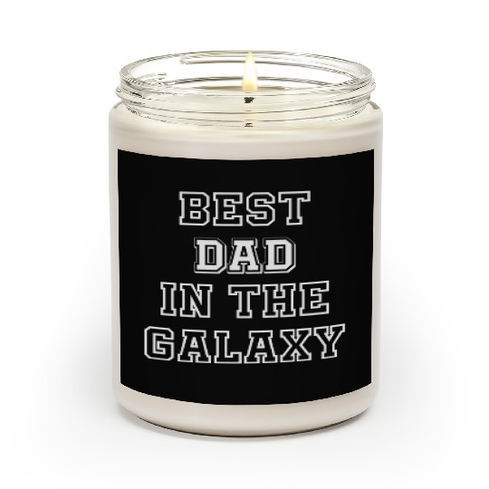 Best Dad in The Galaxy - Father's Day Gift Ideas Scented Candles