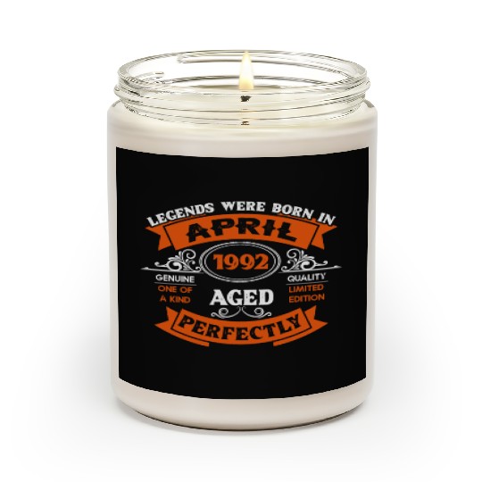Legends Were Born In April 1992 Birthday Scented Candles
