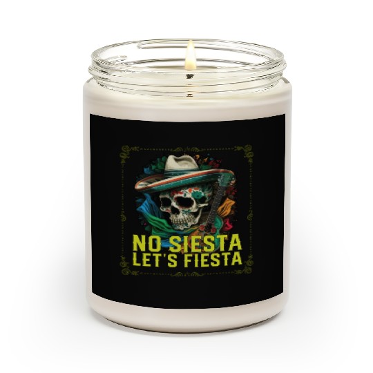 No Siesta Let's Fiesta Cinco De Mayo Mexican Scented Candles