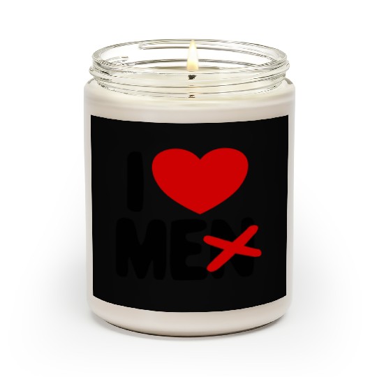 I Love Me Not Men Self Care Women's I Love Myself Scented Candles