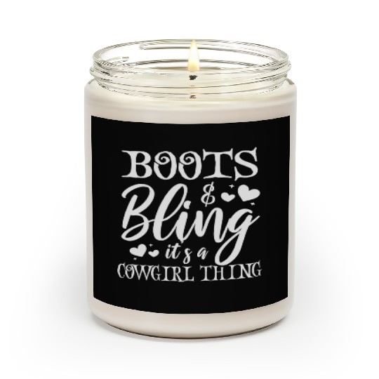 Boots And Bling It's A Cowgirl Thing Scented Candles