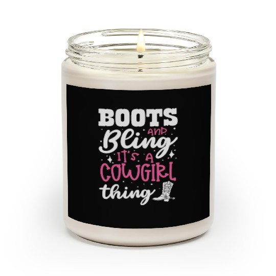 Boots And Bling It's A Cowgirl Thing Scented Candles