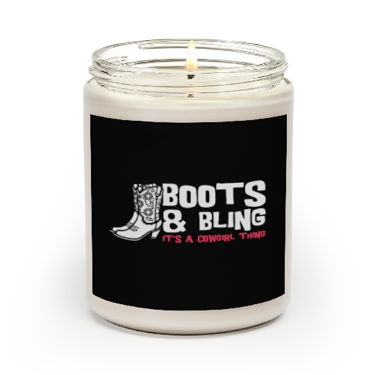 Boots And Bling It's A Cowgirl Thing Scented Candles