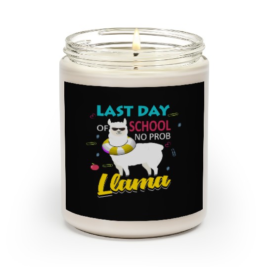 Llama Last Day of School Teacher No Prob Scented Candles