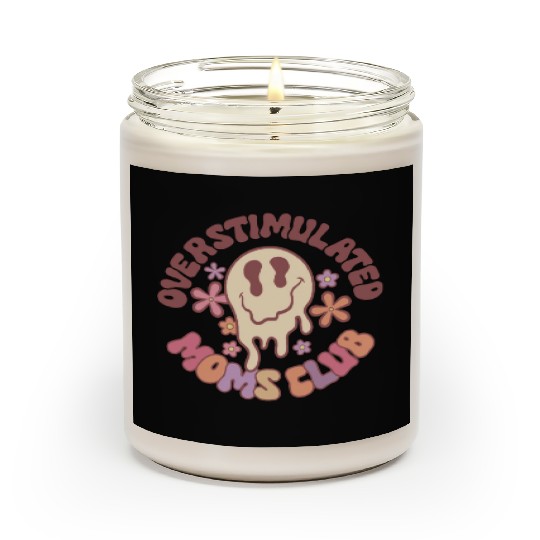Overstimulated Moms Club Scented Candles