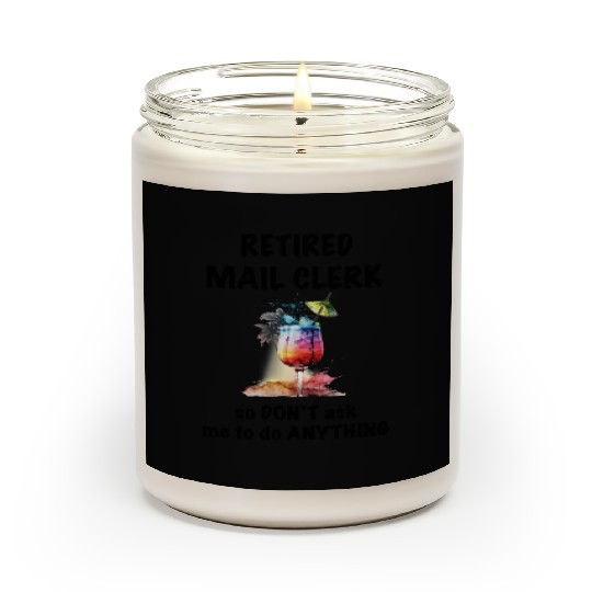 Retired Mail Clerk Vacation Tropical Cocktail Scented Candles