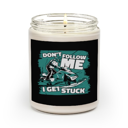 Don't Follow Me I Get Stuck Sledding Racer Scented Candles