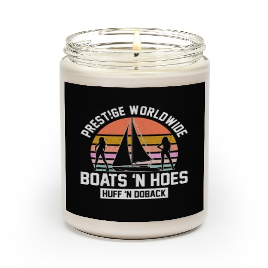Prestige Worldwide Boats 'N Hoes Huff 'N Doback Scented Candles